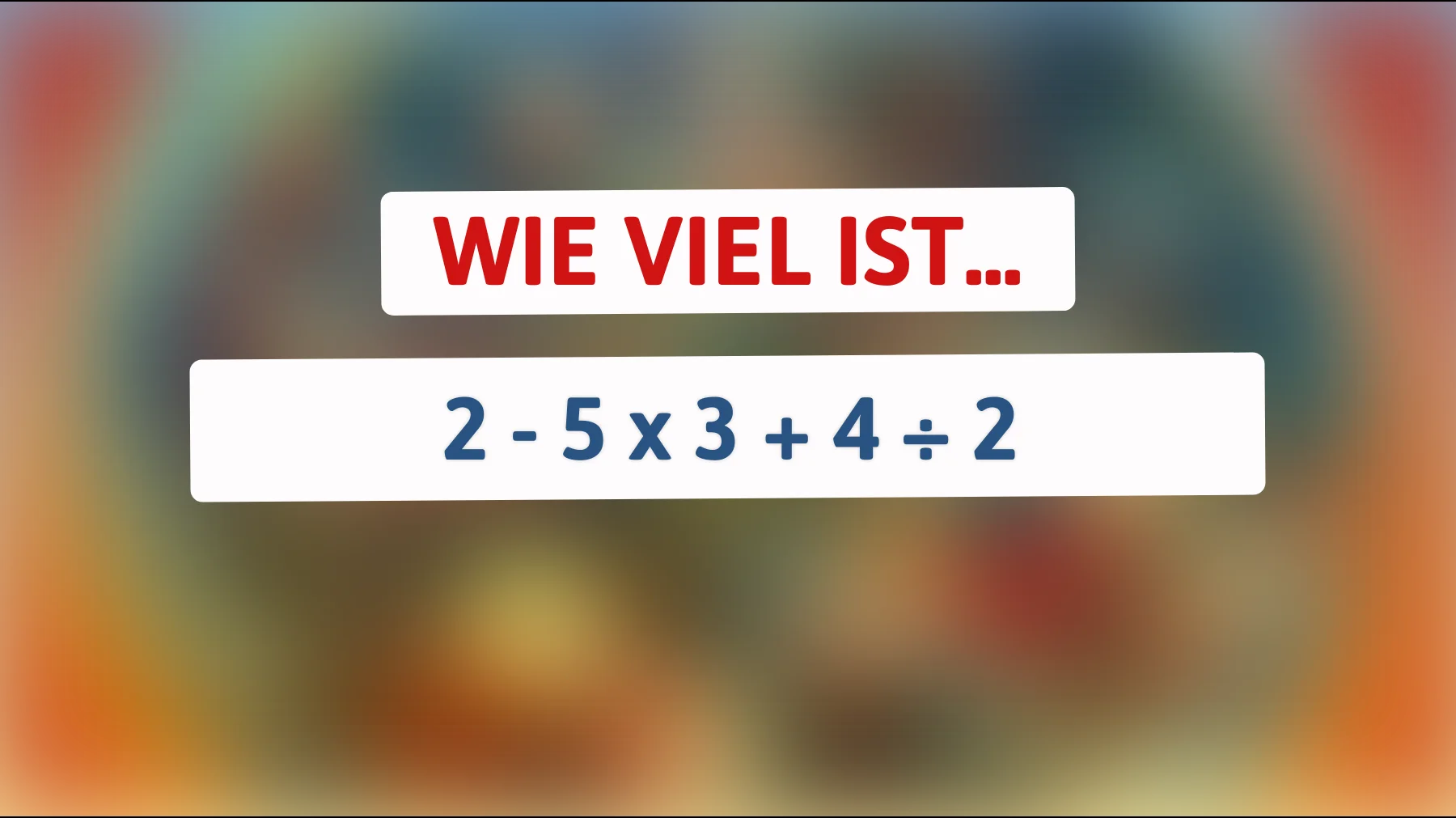 Teste deine Genialität: Nur die klügsten Köpfe können dieses mathematische Rätsel meistern!"
